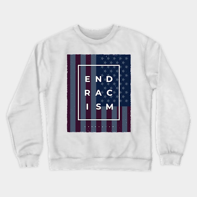 End Racism Crewneck Sweatshirt by Sahdtastic